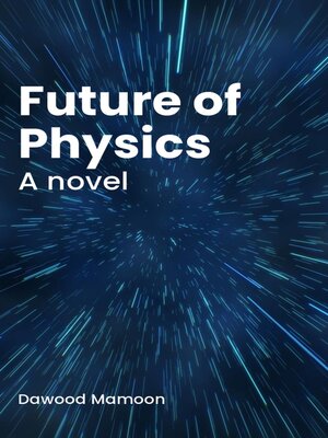 cover image of Future of Physics